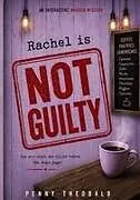 Kartonierter Einband Rachel Is Not Guilty von Penny Theobald