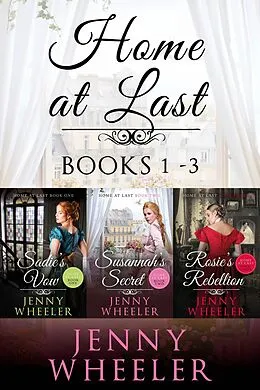 E-Book (epub) Home At Last Book Bundle (Books 1-3) von Jenny Wheeler
