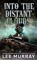 E-Book (epub) Into the Distant Clouds von Lee Murray