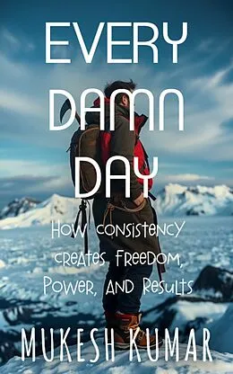 E-Book (epub) Every Damn Day von Mukesh Kumar
