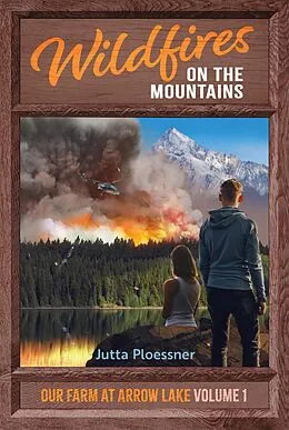 E-Book (epub) Wildfires on the Mountains von Jutta Ploessner