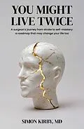 E-Book (epub) You Might Live Twice von Simon Kirby