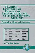 E-Book (epub) Teaching Language and Content to Linguistically and Culturally Diverse Students von Yu Ren Dong