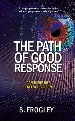 E-Book (epub) The Path of Good Response von Steve Frogley