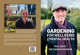 E-Book (epub) Gardening for Wellbeing & Mental Health von Paul Davis