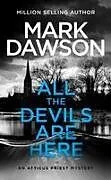 Kartonierter Einband All The Devils Are Here von Mark Dawson