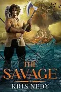 E-Book (epub) The Savage von Kris Nedy