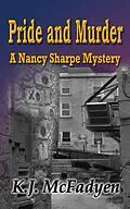 E-Book (epub) Pride and Murder (Nancy Sharpe Mystery, #2) von K. J. McFadyen