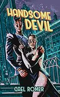E-Book (epub) Handsome Devil (Quantrin Nights, #1) von Gael Romer