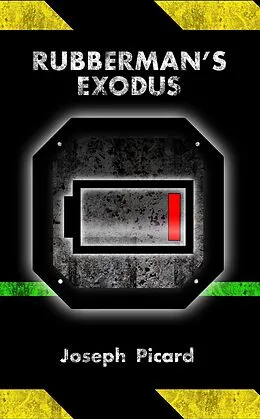 E-Book (epub) Rubberman's Exodus von Joseph Picard