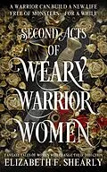 E-Book (epub) Second Acts of Weary Warrior Women von Elizabeth F. Shearly