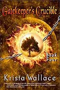 E-Book (epub) Gatekeeper's Crucible von Krista Wallace