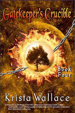 E-Book (epub) Gatekeeper's Crucible von Krista Wallace