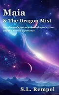 E-Book (epub) Maia & The Dragon Mist von S. L. Rempel