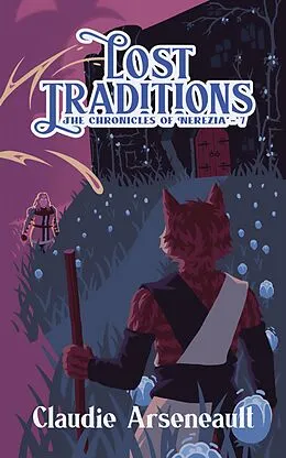 E-Book (epub) Lost Traditions von Claudie Arseneault