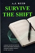 E-Book (epub) Survive The Shift von A. J. Reed