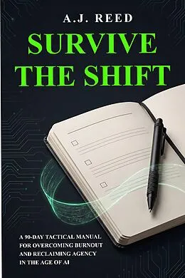 E-Book (epub) Survive The Shift von A. J. Reed