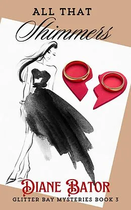 E-Book (epub) All That Shimmers von Diane Bator