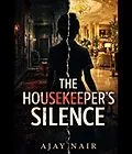 E-Book (epub) The Housekeeper's Silence von Ajay Nair