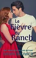 E-Book (epub) La Fièvre du Ranch von Dawn Brower