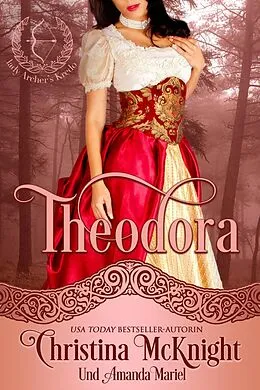 E-Book (epub) Theodora von Christina Mcknight