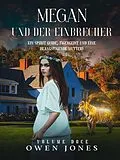 E-Book (epub) Megan und der Einbrecher von Owen Jones