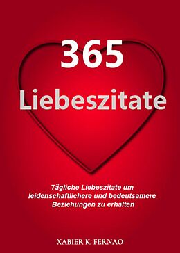 E-Book (epub) 365 Liebeszitate von Xabier K. Fernao