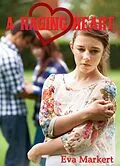E-Book (epub) A Raging Heart von Eva Markert