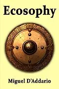 E-Book (epub) Ecosophy von Miguel D'Addario