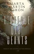 E-Book (epub) L'Avenue des Géants von Marta Martin Giron