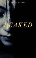 E-Book (epub) Leaked von Renata Del Anjo
