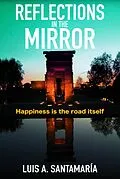 E-Book (epub) Reflections in the Mirror von Luis A. Santamaría