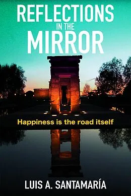 E-Book (epub) Reflections in the Mirror von Luis A. Santamaría