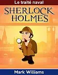 E-Book (epub) Sherlock Holmes: Le traite naval von Mark Williams