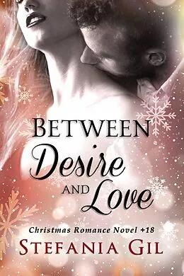 E-Book (epub) Between Desire and Love von Stefania Gil