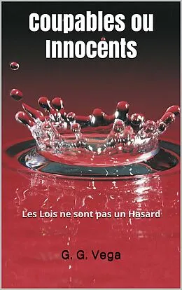 E-Book (epub) Coupables ou Innocents von G. G. Vega