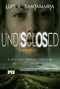 E-Book (epub) Undisclosed von Luis A. Santamaría