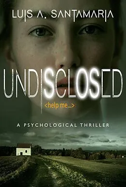 E-Book (epub) Undisclosed von Luis A. Santamaría