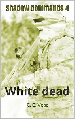 E-Book (epub) Shadow Commands 4 von G. G. Vega