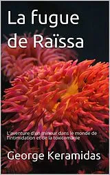 E-Book (epub) La fugue de Raissa von George Keramidas