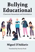 E-Book (epub) Bullying Educational von Miguel D'Addario
