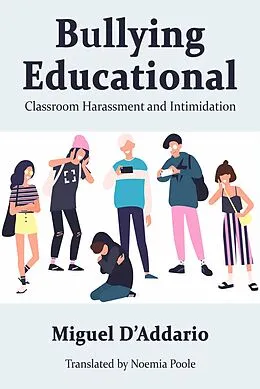 E-Book (epub) Bullying Educational von Miguel D'Addario