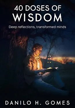 E-Book (epub) 40 Doses of Wisdom von Danilo H. Gomes
