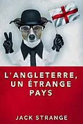 E-Book (epub) L'Angleterre, un étrange pays von Jack Strange