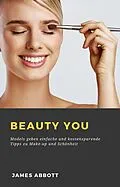 E-Book (epub) Beauty You von James Abbott
