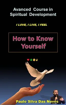 E-Book (epub) How To Know Yourself von Paulo Akasico Goncalves