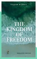 E-Book (epub) Kingdom of Freedom von Najjar Hassen