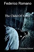E-Book (epub) The Child of Never von Federico Romano