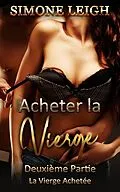 E-Book (epub) Deuxième Partie La vierge - Achetée von Simone Leigh