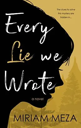 E-Book (epub) Every Lie We Wrote von Miriam Meza